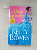 【書寶二手書T8／原文小說_A23】A Duke to Remember_Bowen, Kelly