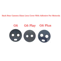 10PCS Back Rear Camera Glass Lens Cover With Adhesive For Motorola Moto G6/G6 Play/G6 Plus