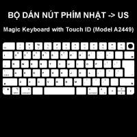Miếng dán nút phím Nhật -> US dành cho bàn phím Laptop Magic Keyboard with Touch ID (Model A2449) Nh