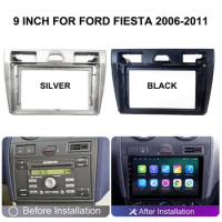9inch android Car Radio Fascia for Ford Fiesta 2006-2011 car DVD Stereo Frame Plate Adapter Mounting Dash Installation Bezel
