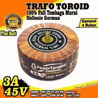 Trafo Toroid 3A 45V CT 32V CT MURNI (Trafo BESAR) Full Tembaga Murni Hellenic German Kualitas Super 