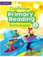 Cambridge Primary Reading Anthologies Level 2 Student\'s Book with Online Audio 1/e Cambridge  Cambridge
