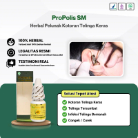Propolis SM Herbal Pelunak Kotoran Telinga Keras Anak dan Dewasa Ear Kuping ofloxacin Obat Removal T