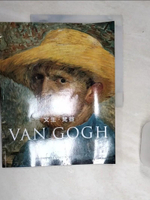 【書寶二手書T1／藝術_SJ5】Van Gogh文生.梵谷_Taschen Benedikt Verlag Gmbh.