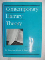 【書寶二手書T3／文學_A95】Contemporary Literary Theory_G. Douglas Atkins