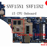 31FI3MB02I0 For Sony Vaio SVF15N1 SVF15N2 SVF15N1C5E SVF15N1S2ES Laptop Main Board Motherboard i5-4200U A2044286A DA0FI3MB8E0