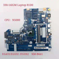NM-B661 for Lenovo Ideapad 330-14IGM Laptop Motherboard 81D0 CPU:N5000 UMA FRU:5B20R33574 5B20R33569 100% Test Ok