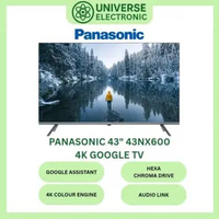 PANASONIC 43NX600G 4K GOOGLE TV 43 Inch