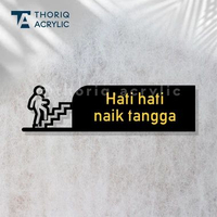 Sign Acrylic Hati - Hati saat naik tangga | Akrilik hati hati saat naik tangga Hitam Gold