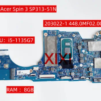 203022-1 448.0MF02.0011 For Acer Spin 3 SP313-51N Laptop Motherboard With CPU：i5-1135G7 I7-1165G7 RAM ：8GB 16GB 100% Tested