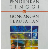 Pendidikan Tinggi Dan Goncangan Perubahan - Agus Suwignyo - PP