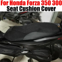 For Honda Forza 350 Forza 300 Forza300 Forza350 NSS NSS350 Motorcycle Breathable Seat Cushion Cover Protection Pad Accessories