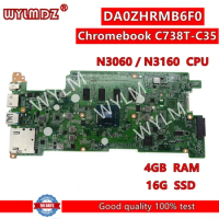 DA0ZHRMB6F0 Notebook Mainboard For Acer Chromebook C738T-C35 Laptop Motherboard with N3060 N3160 CPU 4GB-RAM 16GB-SSD