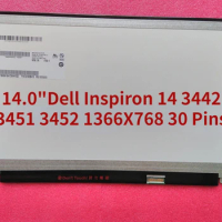 For Dell Inspiron 14 3442 3451 3452 Matrix for Laptop 14.0" HD 1366X768 eDP 30 Pins LCD Screen LED Display Panel Monitor