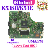 KEFU Mainboard For ASUS K53SD K53E K53S K53 A53S A53E Laptop Motherboard I3 OR Support I3 I5 UMA/PM