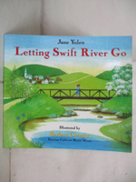 【書寶二手書T9／少年童書_DNN】Letting Swift River Go_Yolen, Jane/ Cooney, Barbara (ILT)