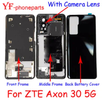 Best Quality For ZTE Axon 30 5G A2322 A2322G Front Frame + Middle Frame + Back Battery Cover + With Camera Lens Repair Parts