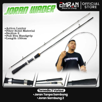 Joran Wader Action Lentur 1-3lb Tanpa Sambung dan Sambung 2 Fiber Solid Material Full Busa Eva Handg