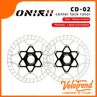 Certified productsONIRII Rotor disc brake 140mm/160mm Centerlock 6 Bolt รับประกันสินค้า 1ปี