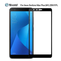 Full Cover Tempered Glass For Asus Zenfone Max Plus（M1）Screen Protector Protective Film For Asus ZB570TL X018D