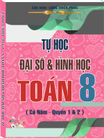 COMBO: TỰ HỌC ĐẠI SỐ & HÌNH HỌC TOÁN 8 - DÀNH CHO HS TRUNG BÌNH ĐẾN GIỎI, BỨC PHÁ GIỎI NHANH CHÓNG, 