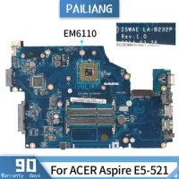 PAILIANG Laptop motherboard For ACER Aspire E5-521 Core EM6110 Mainboard LA-B232P TESTED DDR3