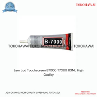 Lem Lcd Touchscreen B7000 T7000 110ML High Quality