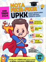 BUKU UPKK 24/25 - NOTA FIKIR-FIKIR UPKK 24/25 SKOR 9A (KEMASKINI TERBARU)