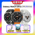 三星 Galaxy Watch Ultra LTE 47mm 智慧手錶 (L705) - 鈦合金表殼、藍寶石玻璃鏡面、1.5 吋 Super AMOLED 螢幕