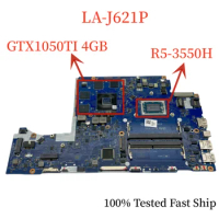 LA-J621P For Acer AN515-43 Laptop Motherboard NBQ6N11001 With R5-3550H CPU+GTX1050TI 4GB GPU Mainboard 100% Tested Fast Ship