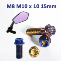1pcs Titanium Bolt M8 M10 x 10mm 15mm Motorcycle Rearview Mirror Screw Left-hand Right-hand Forward and Reverse Threads Screws
