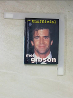 【書寶二手書T8／傳記_LHM】The Unofficial Mel Gibson_Sandy Noble