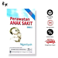 Perawatan Anak Sakit Edisi 2