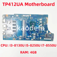 TP412UA Mainboard For ASUS TP412UA TP412 TP412U Laptop Motherboard CPU: I3-8130U I5-8250U I7-8550U RAM: 4G 100% Test OK
