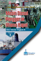 Mesin Diesel Penggerak Utama Kapal ATT III Edisi 3