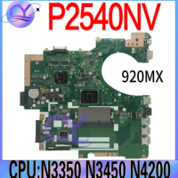 P2540NV Laptop Motherboard For ASUS PRO P2540NVM P2540N P2540 Mainboard With N3350 N3450 N4200 GT920M V2G 100% Working Well