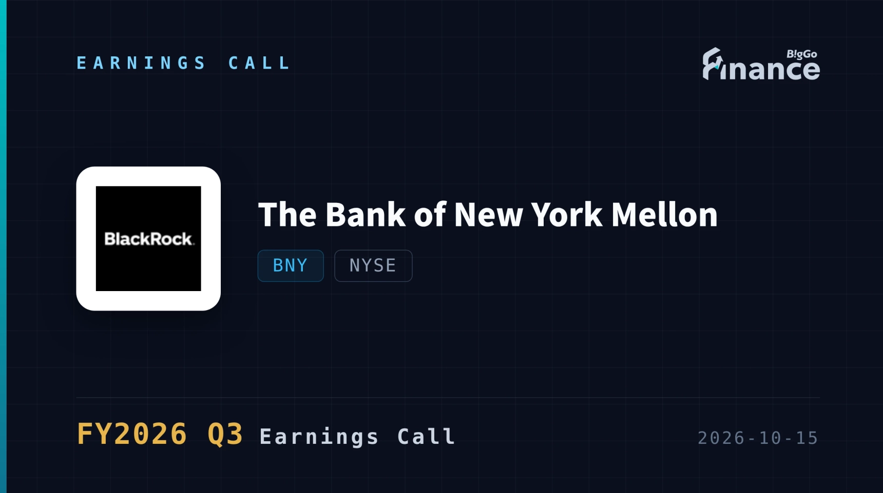 [The Bank of New York Mellon Q3 2026 Earnings Call] BNY Raises 2026 ...