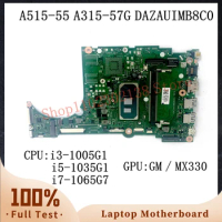 DAZAUIMB8C0 With i3-1005G1 / i5-1035G1 / i7-1065G7 CPU Mainboard For Acer A515-55 Laptop Motherboard N17S-G3-A1 MX330 100%Tested