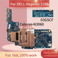 CN-03G5CF 03G5CF For DELL Inspiron 3180 Celeron N3060 Notebook Mainboard LA-E374P SR2KN Laptop Motherboard