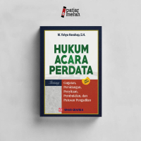 Buku Hukum Acara Perdata: Gugatan, Persidangan, Penyitaan, Pembuktian, dan Putusan Pengadilan (Edisi