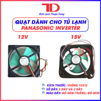 Quạt Dành Cho Tủ Lạnh PANASONIC INVERTER DC12V VÀ DC15V Điện Lạnh Thuận Dung