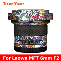For LAOWA 6mm F2 Decal Skin Vinyl Wrap Film Camera Lens Body Protective Sticker Protector Coat MFT 6mm F2.0 C-Dreamer