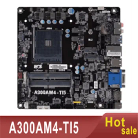 A300AM4-TI5 Mini ITX Motherboard 32GB AM4 DDR4 17*17 Mainboard 100% Tested Fully Work