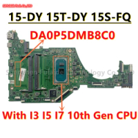 DA0P5DMB8C0 For HP 15-DY 15T-DY 15S-FQ TPN-Q222 Laptop Motherboard With I3-1005G1 I5-1035G1 I7-1065G7 CPU L71755-601 L71757-601