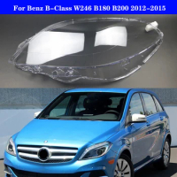 Headlights Cover Headlight Lampshadep Headlamp Shell Replace Original Lampshade For Benz B-Class W246 B180 B200 2012-2015