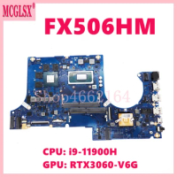 FX506HM i9-11900H CPU RTX3060-V6G GPU Mainboard For ASUS TUF Gaming F15 FX506H F17 FX706H Laptop Motherboard DA0NJJMBAG0