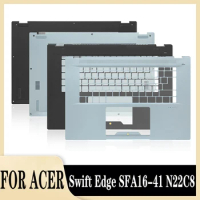 NEW Original For Acer Swift Edge SFA16-41 N22C8 Laptop Palmrest Upper Cover Keyboard Bezel Bottom Case Lower Cover SFA16-41
