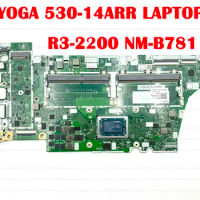 NM-B781 Mainboard Motherboard With CPU R3-2200 For Lenovo Yoga 530-14ARR Laptop