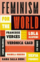 Non Fiction book - Feminism for The World - 9780745350332