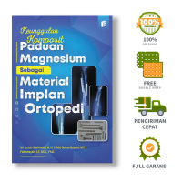Keunggulan Komposit Paduan Magnesium sebagai Material Implan Ortopedi - Sri Endah Susilowati, M.Si.,